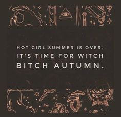 Season Quotes, Love Mama, Witch Quotes, Samhain Halloween, Halloween Memes, Fall Mood Board, Autumn Quotes, Halloween Quotes, Season Of The Witch