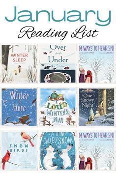 the january reading list for children is full of books to read in winter and snow