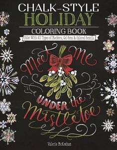 the chalk - style holiday coloring book is shown