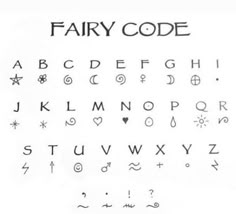 the letters and numbers are drawn in black ink on a white paper with writing that says fairy code