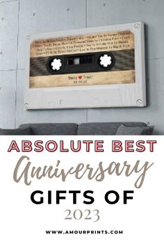 the words absolute best anniversary gifts on top of an image of a wall with cassette tape