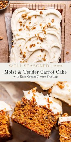 carrot cake with cream cheese frosting and walnuts on top is featured in the book, most & tender carrot cake