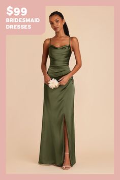 the bridesmaid dresses are $ 99