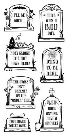 black and white tombstones with funny sayings for halloween or any other time of the year