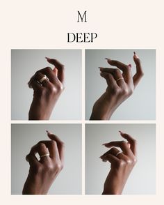 four different images of hands with rings on their fingers and the words m deep above them