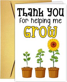 thank you for helping me grow card with three sunflowers and the words, thank you for helping me grow