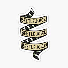 a sticker with the words beetle juice written in gold and black on white background