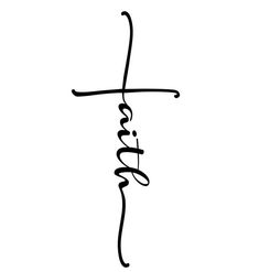 the word faith is written in cursive writing on a white background with black ink