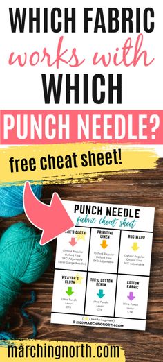 the free punch needle is shown with text that reads which fabric works with which punch needle?