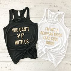 two shirts that say you can't sit with us and i'm not a regular bride