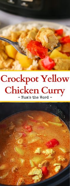 the crockpot yellow chicken curry is ready to be eaten