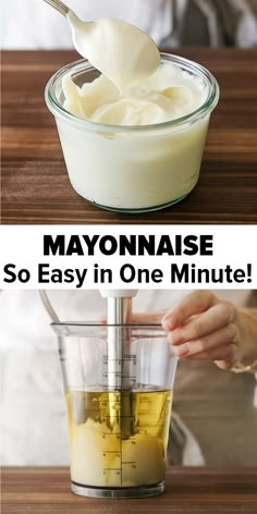 mayonnaise being made in a blender with the words mayonnaise so easy in one minute