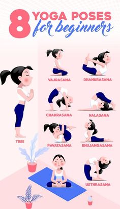 a woman doing yoga poses for beginners with the words 8 yoga poses for beginners