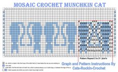 a cross stitch pattern with the words mosia crochet munchin cat