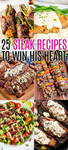 steak recipes to win his heart and share with friends on valentine's day or any special occasion