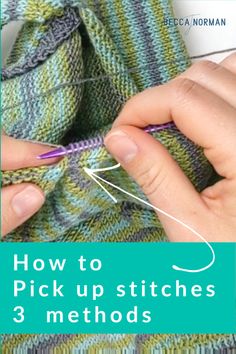 a person is knitting on a piece of yarn with the words how to pick up stitches 3