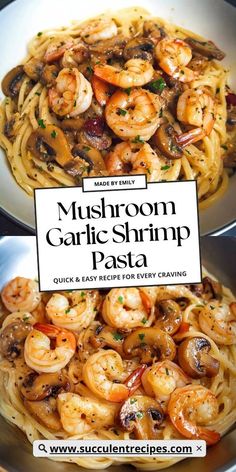 mushroom garlic shrimp pasta with mushrooms and mushrooms