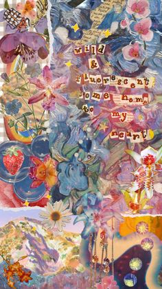 an abstract collage with flowers and words