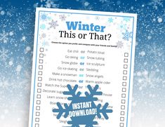 a snowflake themed winter checklist with the words,'winter this or that? '