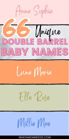 the names of different baby names on a striped background with text that reads, 6 unique double barrel baby names