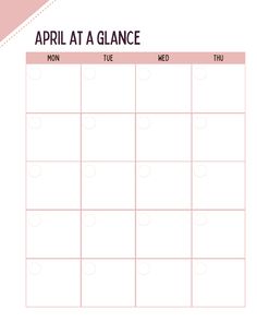 a pink and white calendar with the words, april at a glance