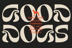 a black and white poster with the words good dogs record company