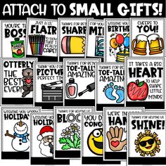 several posters with words and pictures on them that read, attach to small gift's