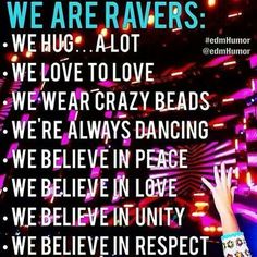 someone is holding their hands up in the air with words above them that say we are ravers