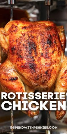 rotissee chicken on the grill with text overlay reading rotissee chicken