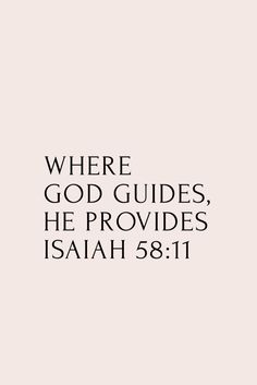 the bible verse, where god guides, he provides person's name in black and white