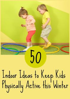 Indoor Physical Activities For Kids, Indoor Physical Activities, Physical Activities For Toddlers, Physically Active, Indoor Ideas, Physical Education Games