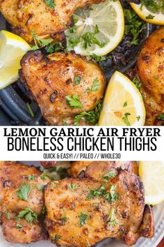 lemon garlic air fryer boneless chicken thighs with herbs and lemons on top