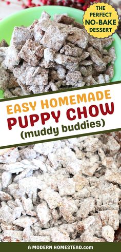 easy homemade puppy chow muddy buddies recipe for the perfect no - bake dessert or snack