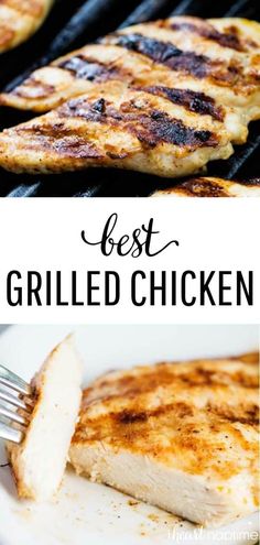 grilled chicken on the grill with text overlay that reads best grilled chicken