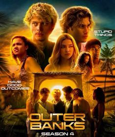 the movie poster for outer banks season 4, starring actors from left to right michael j fox