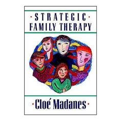 the book cover for strategic family therapy by cloe madanes, with an image of five people in a circle