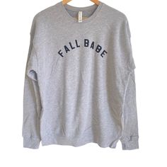 Bella + Canvas Fleece Collection Fall Babe Grey Crewneck Sweatshirt. Size M. Nwot. No Trades Or Modeling. Heather Grey Crew Neck Sweater For Fall, Gray Fall Sweater For College, Cozy Gray Crew Neck Top, Gray Sweater With Graphic Print For Fall, Trendy Heather Grey Fall Sweatshirt, Trendy Heather Grey Sweatshirt For Fall, Everyday Gray Sweatshirt For Fall, Gray Cozy Fit Sweatshirt For Everyday, Gray Comfortable Fit Sweatshirt For Everyday