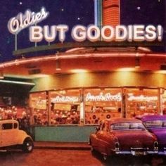 an advertisement for oldie's but goodies in front of a diner at night