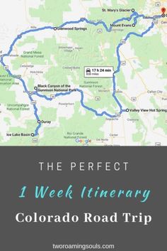 the perfect 1 week itinerary in colorado road trip