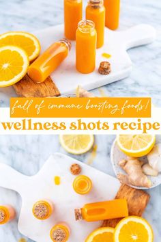 an orange juice recipe with the words full of amazing ingredients for wellness shots recipe