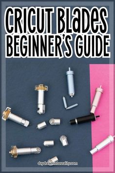 the front cover of an instruction manual for cricut blades beginner's guide