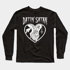 Datin' Satan Heart Shape with Satanic Tattooed Hands Holding -- Choose from our vast selection of Long Sleeve T-Shirts to match with your favorite design to make the perfect custom graphic Long Sleeve T-shirt. Pick your favorite: Classic or Premium. Customize your color! For men and women. Tattooed Hands, Satanic Shirt, Hands Holding, Graphic Long Sleeve, Long Sleeve T Shirts, Heart Shape, Long Sleeve T Shirt, Heart Shapes, Long Sleeve Tshirt