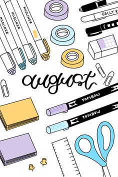 the words august are surrounded by school supplies and stationery items, such as pencils, tape, scissors, markers, rulers