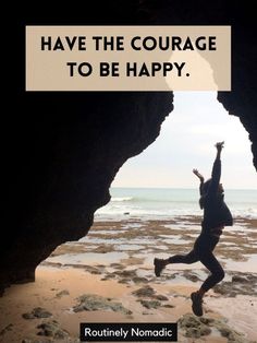 a person jumping up into the air from inside a cave with a quote above it