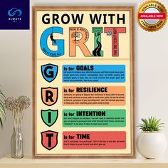 a framed poster with the words grow with grit in different colors and letters on it