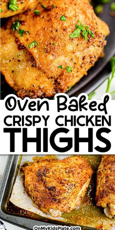 oven baked crispy chicken thighs in a pan with herbs on top and the title overlay reads oven baked crispy chicken thighs