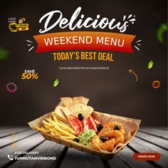 this is an advertisement for a restaurant called delicious's weekend menu today's best deal