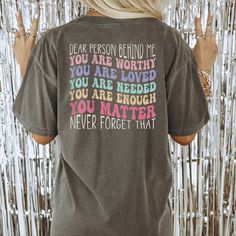 Shirts For Mental Health, Mental Health Shirts Printable, Person Behind Me Shirt, Positive Quotes Aesthetic, Mental Health Shirts, Outreach Ideas, Chic Fits, Procreate Ideas, Mental Health T Shirts