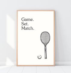 a poster with the words game set match and a tennis racket