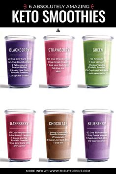 six different colored smoothies with the words keto smoothies written on them in each cup